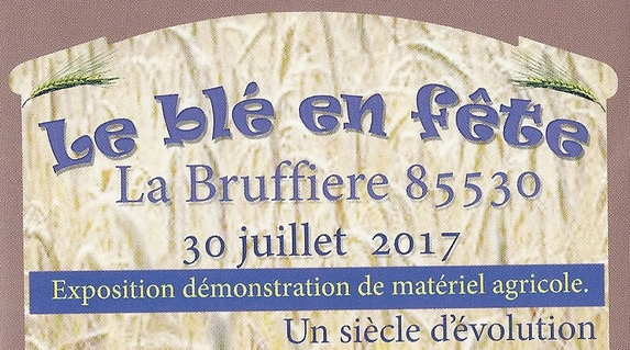 La Bruffière (85) - Le blé en fête le 30 juillet